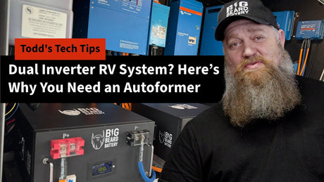 Dual Inverter RV System? Here’s Why You Need an Autoformer
